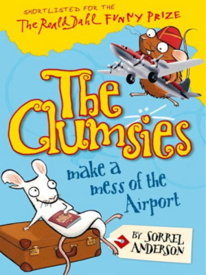 cover image of The Clumsies Make a Mess of the Airport